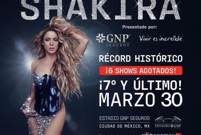 Shakira logra récord con séptimo concierto en Estadio GNP